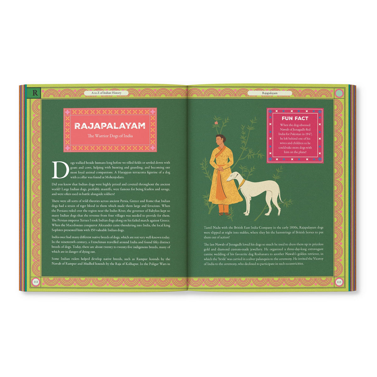 A-Z of Indian History: 80 Fun Stories from Ancient India to Independence: 80 Fun Stories from Ancient India to Independence | Cool Trivia, Bright Full-Coloured Illustrations | Ages 10+