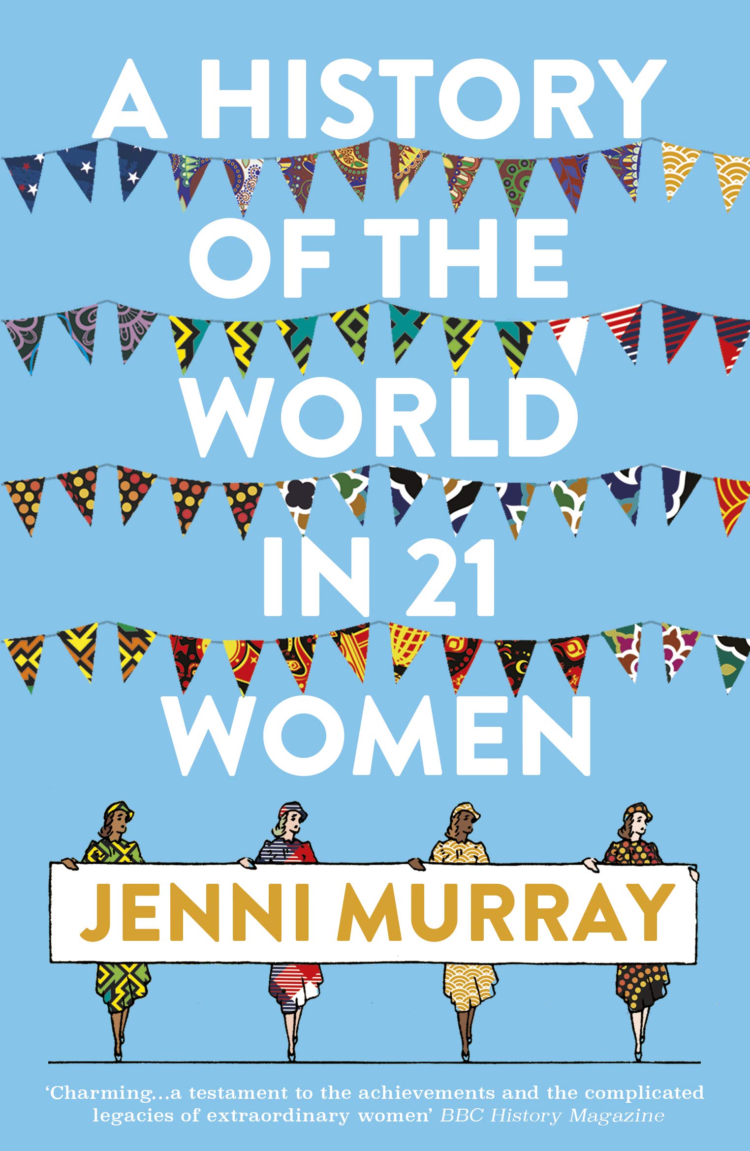 A History of the World in 21 Women book cover