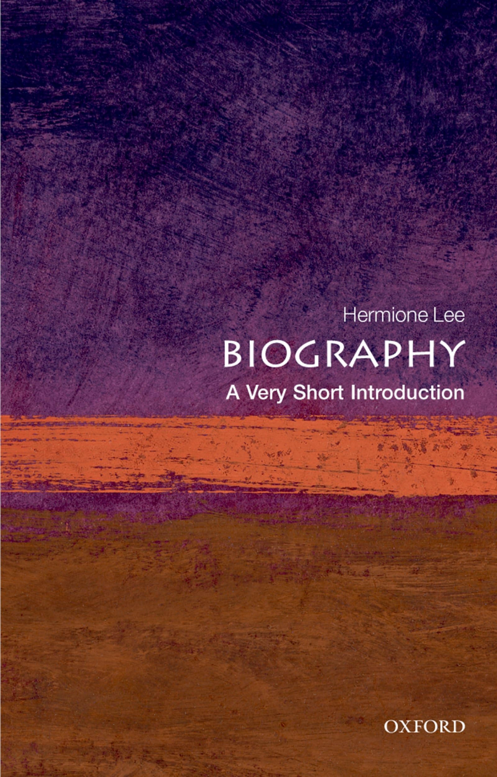 Biography: A Very Short Introduction  book cover