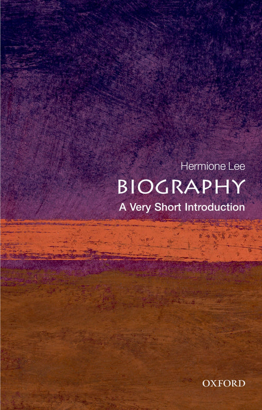 Biography: A Very Short Introduction  book cover