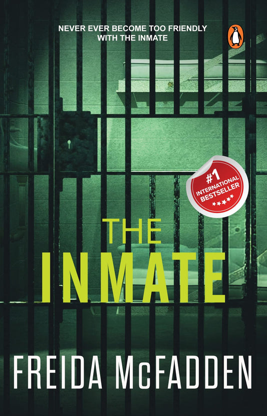 The Inmate: An addictive psychological thriller with mind-bending twists