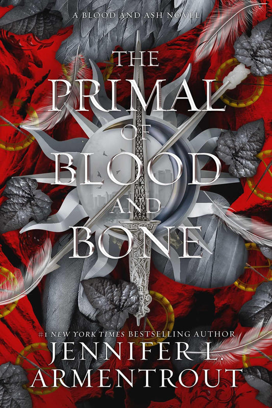 The Primal of Blood and Bone: A Blood and Ash Novel 