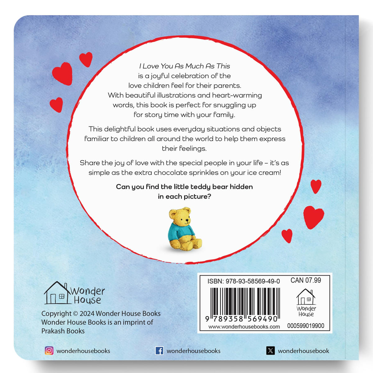 I Love You as Much as This – A Sweet and Soothing Illustrated Board Book for Kids: Expressing Big Feelings of Love Through Gentle Words & Playful ... for Toddlers & Preschoolers | Ages 2–6 Years