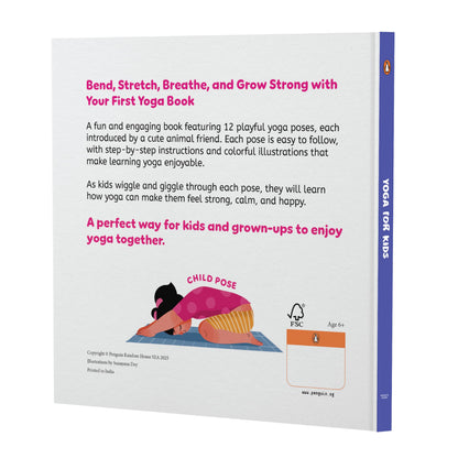 Yoga for Kids: Fun and Simple Yoga Poses I Step-by-Step Guide to Physical and Mental Well-being I Illustrated Asanas for Kids of All Ages I Ages 6+