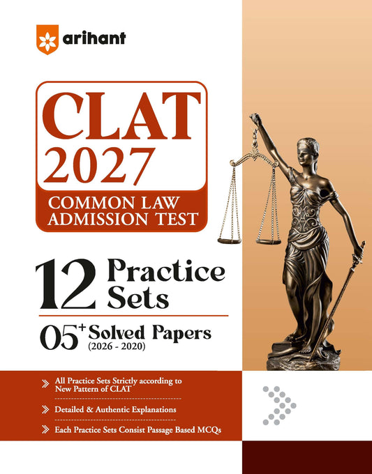 Arihant CLAT 2027 | 12 Practice Sets & 5+ Solved Papers 2026-2020 | All Practice Sets as per New Pattern | Detailed & Authentic Explanations | Each Practice Sets Consist Passage-Based MCQs