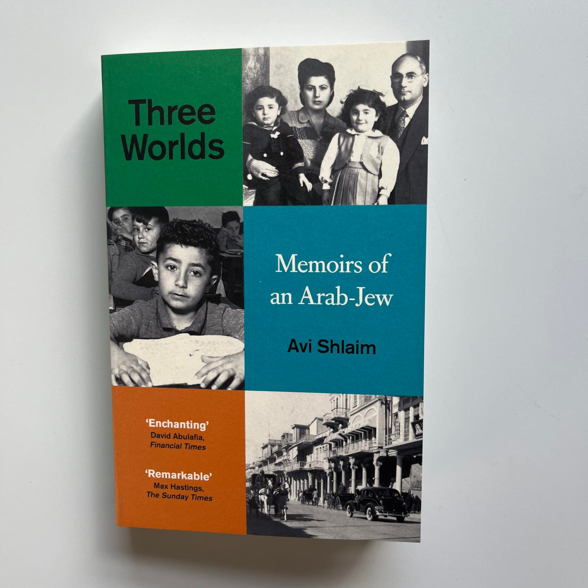 Three Worlds: Memoirs of an Arab-Jew