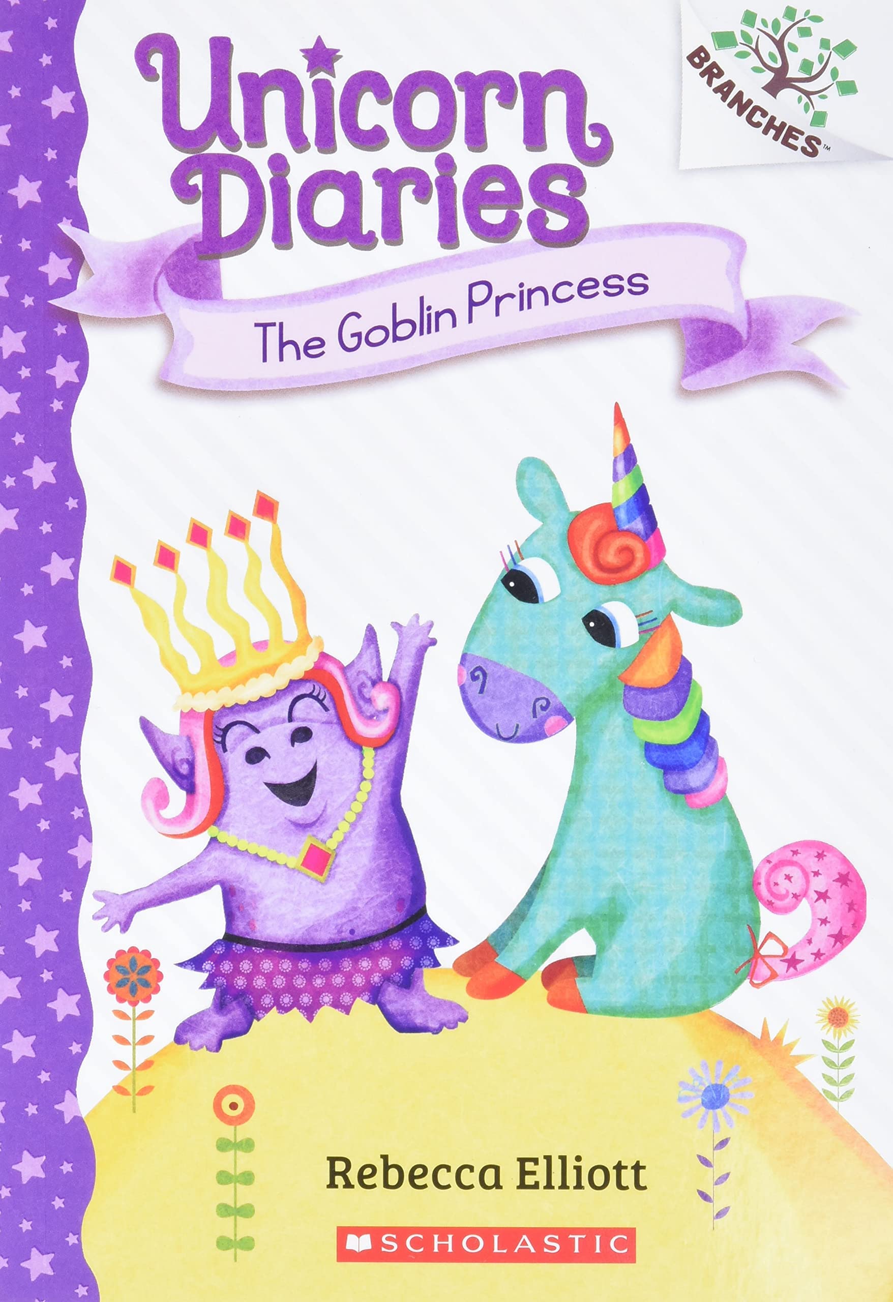 UNICORN DIARIES #04: The Goblin Princess book cover