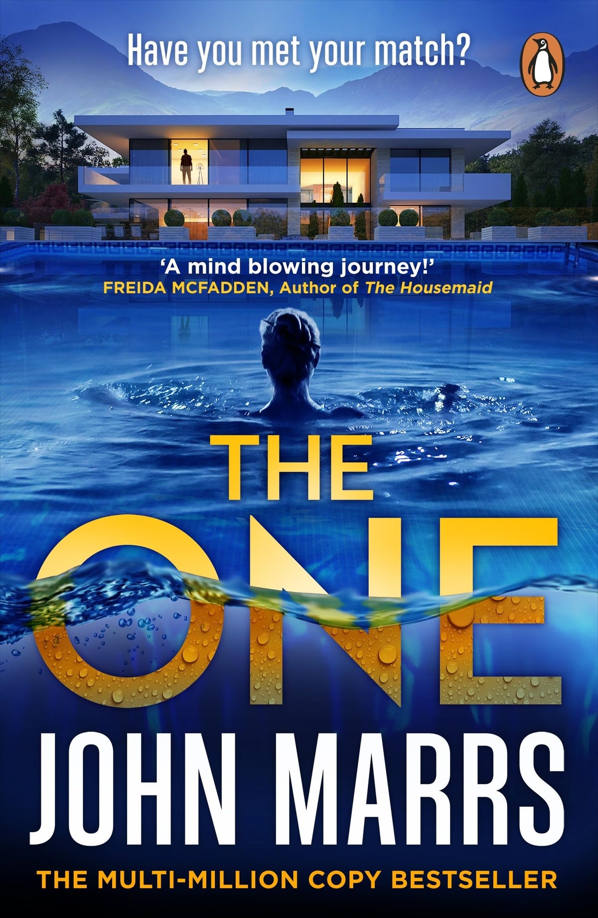 The One: The million-copy International Bestseller – now with five chapters of exclusive bonus content!