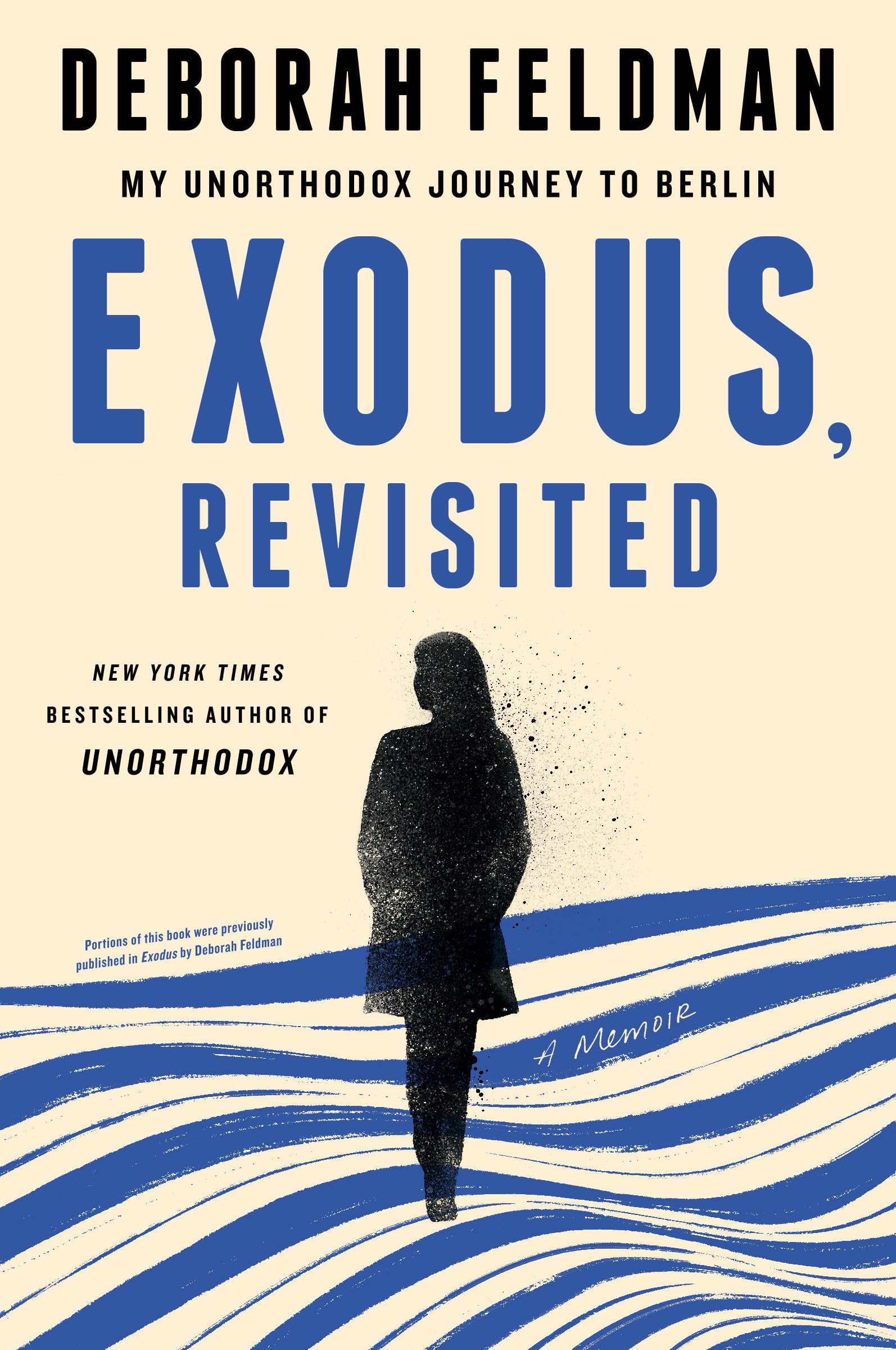Exodus, Revisited: My Unorthodox Journey to Berlin book cover