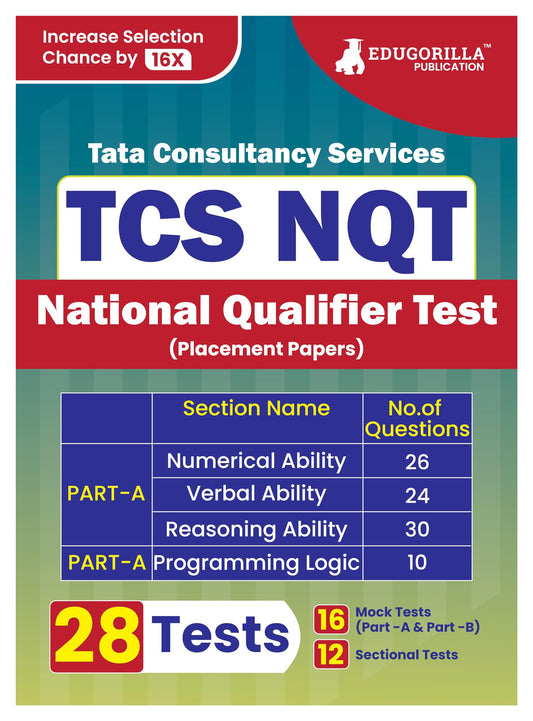 TCS NQT Book 2024 : National Qualifier Test - 16 Mock Tests (Part A and B) and 12 Sectional Tests (1000 Solved Questions) with Free Access to Online Tests