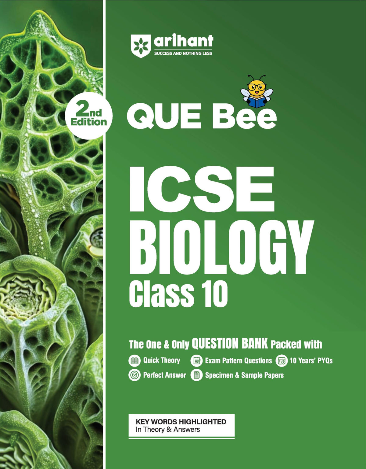 Arihant ICSE Biology Class 10 Exam 2026-27 | Quick Theory, Exam Pattern Questions & Sample Papers | As per Latest ICSE Syllabus | Que Bee 2nd Edition 2027