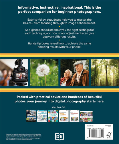 The Beginner's Photography Guide: The Ultimate Step-by-Step Manual for Getting the Most from Your Camera and Phone