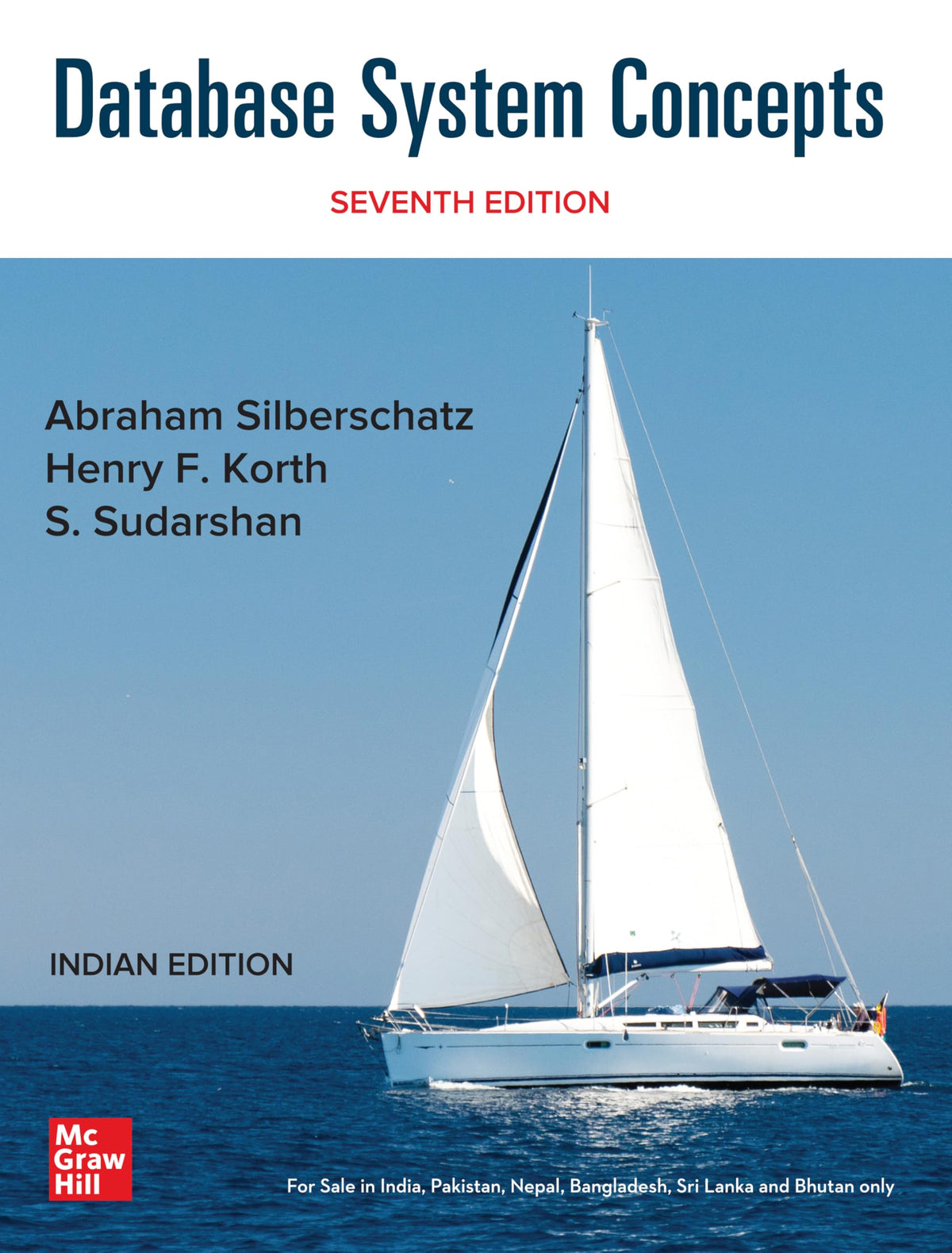 Database System Concepts | 7th Edition | Abraham Silberschatz, Henry F. Korth & S. Sudarshan