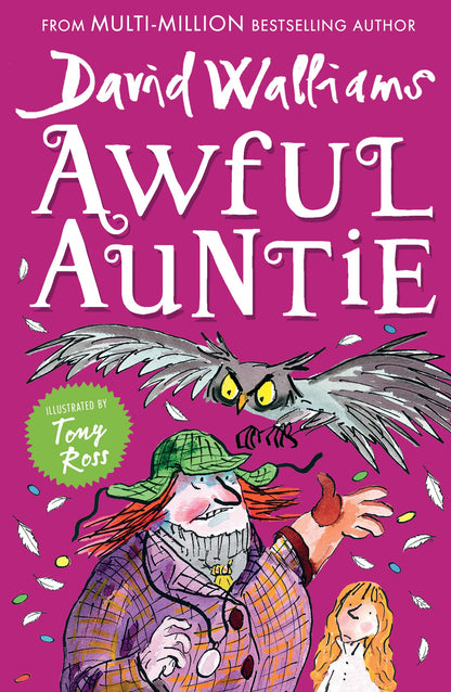 Awful Auntie: A book by David Walliams