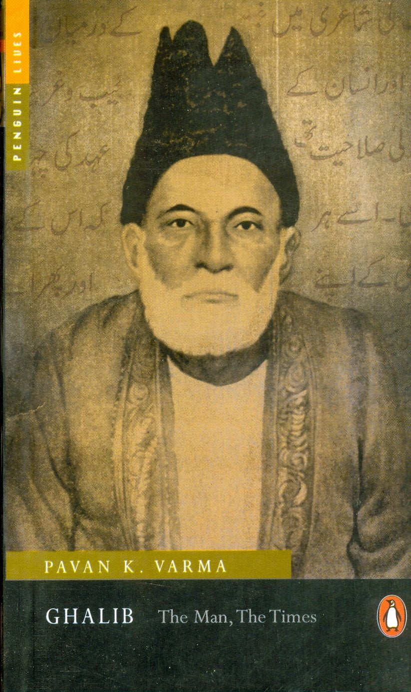 Ghalib : The Man, The Times book cover