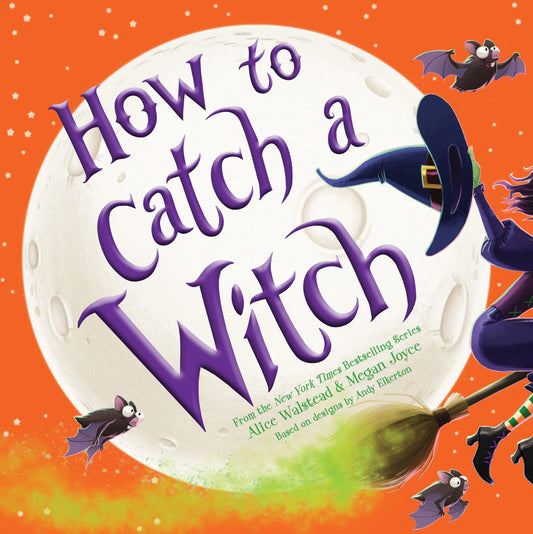 How to Catch a Witch: A Halloween Picture Book for Kids