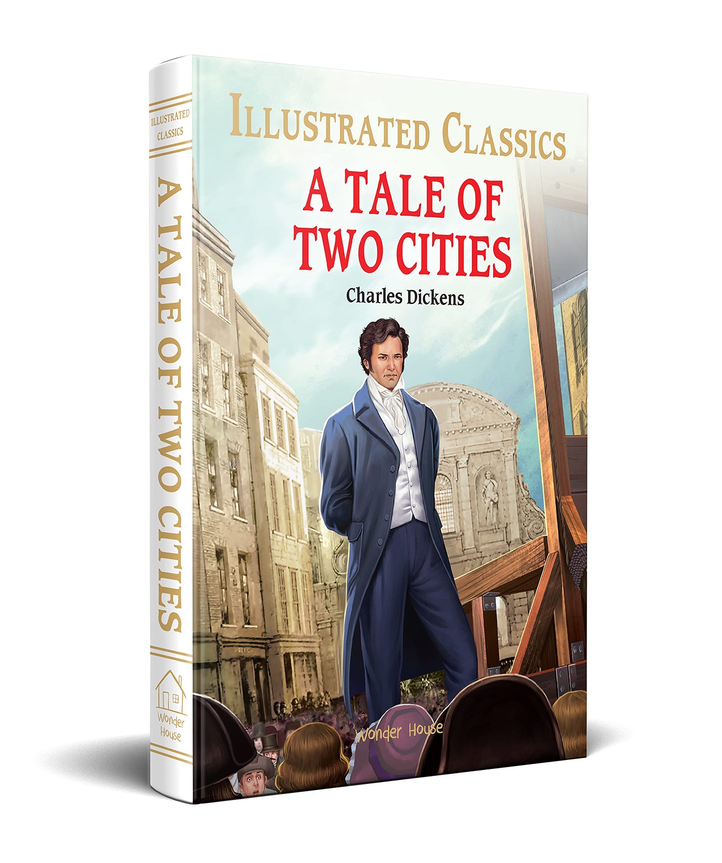 A Tale of Two Cities for Kids : illustrated Abridged Children Classics English Novel with Review Que book cover