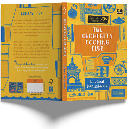 The Chowpatty Cooking Club (Songs of Freedom Series): A Tale of the Quit India Movement in Bombay | Middle Grade Historical Fiction | Ages 10+