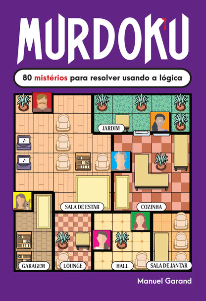 Murdoku: 80 mistérios para resolver usando a lógica