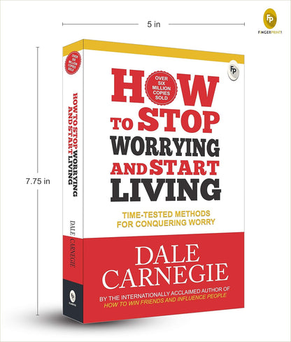 How to Stop Worrying and Start Living