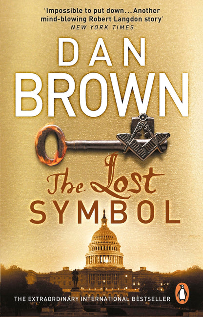 The Lost Symbol: Robert Langdon Book 3 | Gripping Mystery Thriller Novel of Masonic Secrets, Hidden Codes, and Washington D.C. Conspiracies by Dan Brown