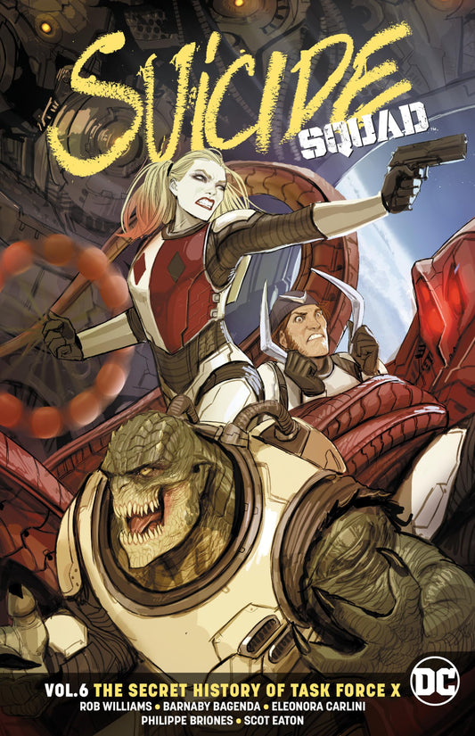 Suicide Squad Vol. 6: The Secret History Of Task Force X book cover