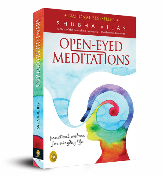 Open-Eyed Meditations: Practical Wisdom for Everyday Life by Shubha Vilas book cover