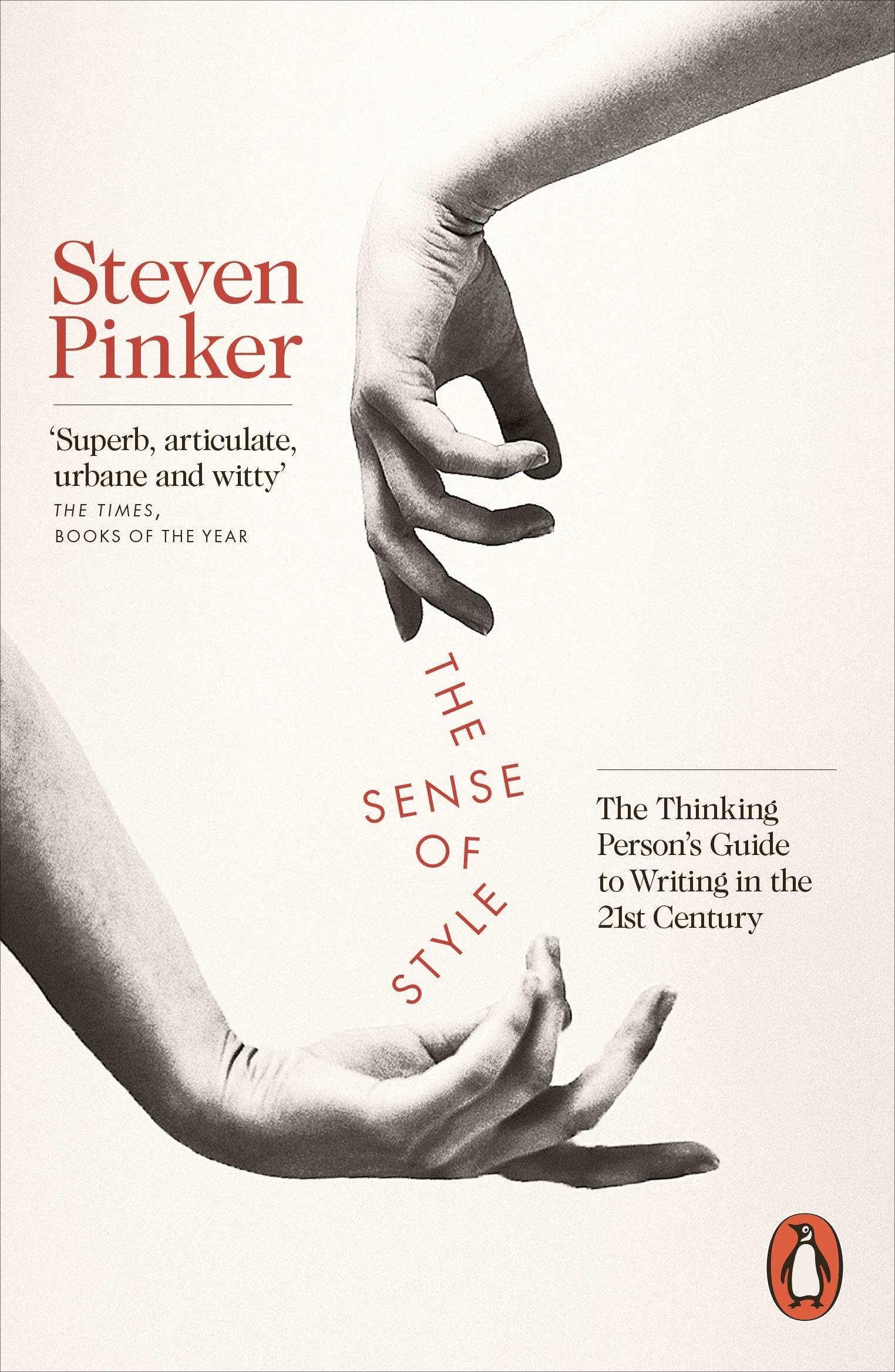 The Sense of Style: The Thinking Person’s Guide to Writing in the 21st Century by Steven Pinker book cover