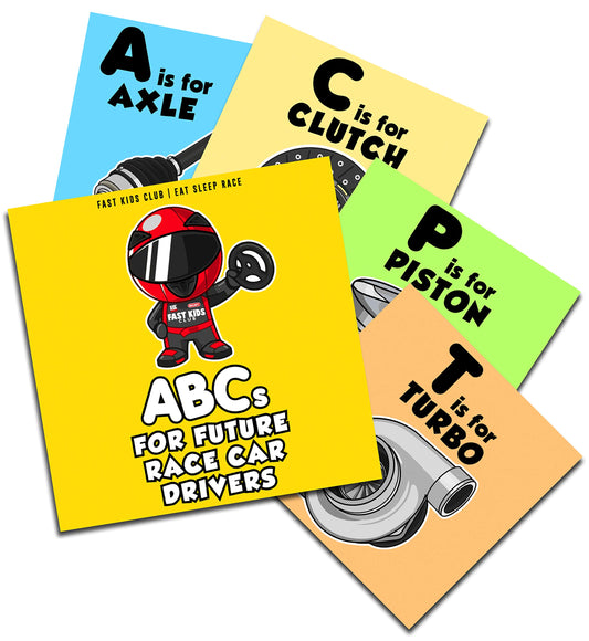 ABC's For Future Race Car Drivers Alphabet Book (Baby Book, Children's Book, Toddler Book) 