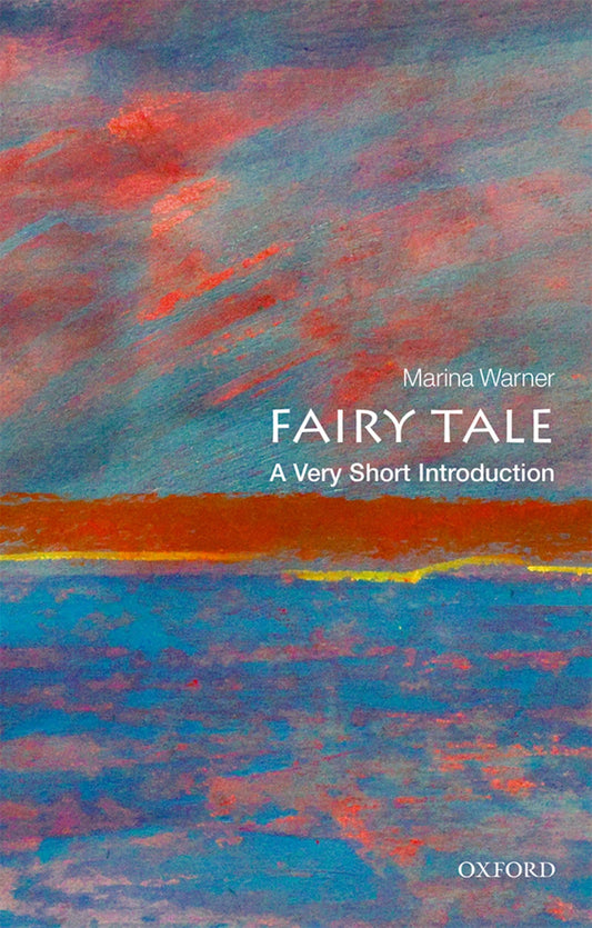 Fairy Tale: A Very Short Introduction book cover