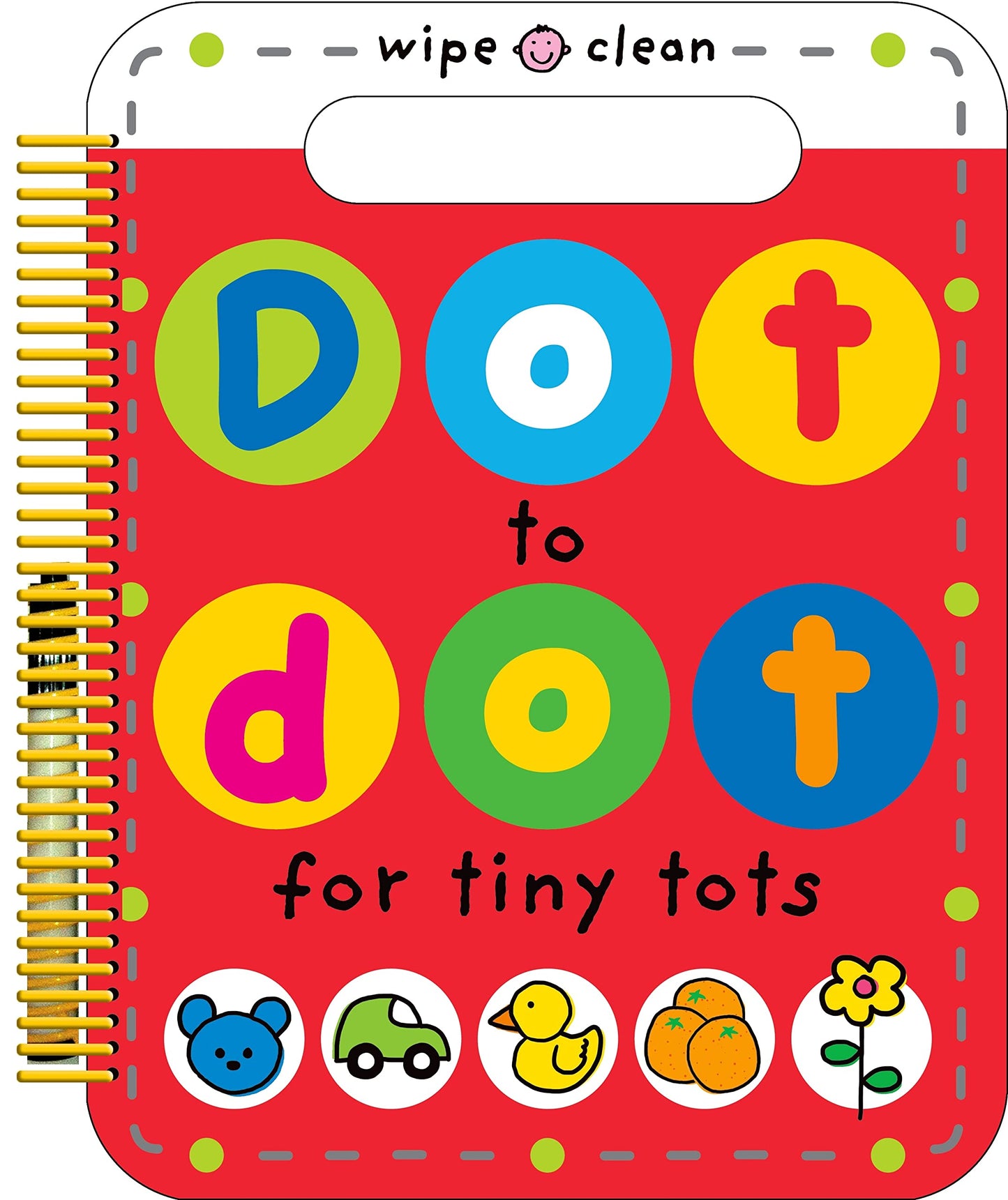 Dot to Dot for Tiny Tots Wipe Clean Activity Book by Roger Priddy (Author) book cover