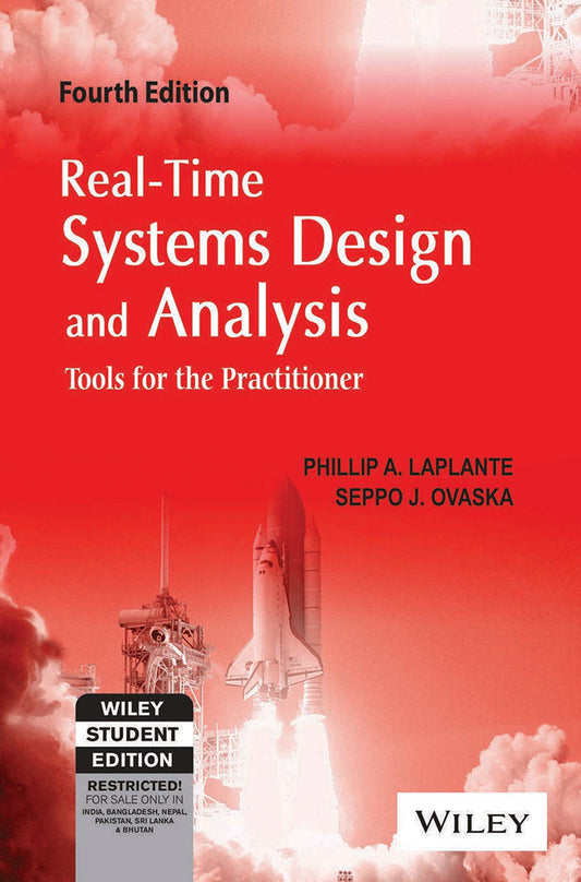 Real-Time Systems Design and Analysis: Tools for the Practitioner, 4ed