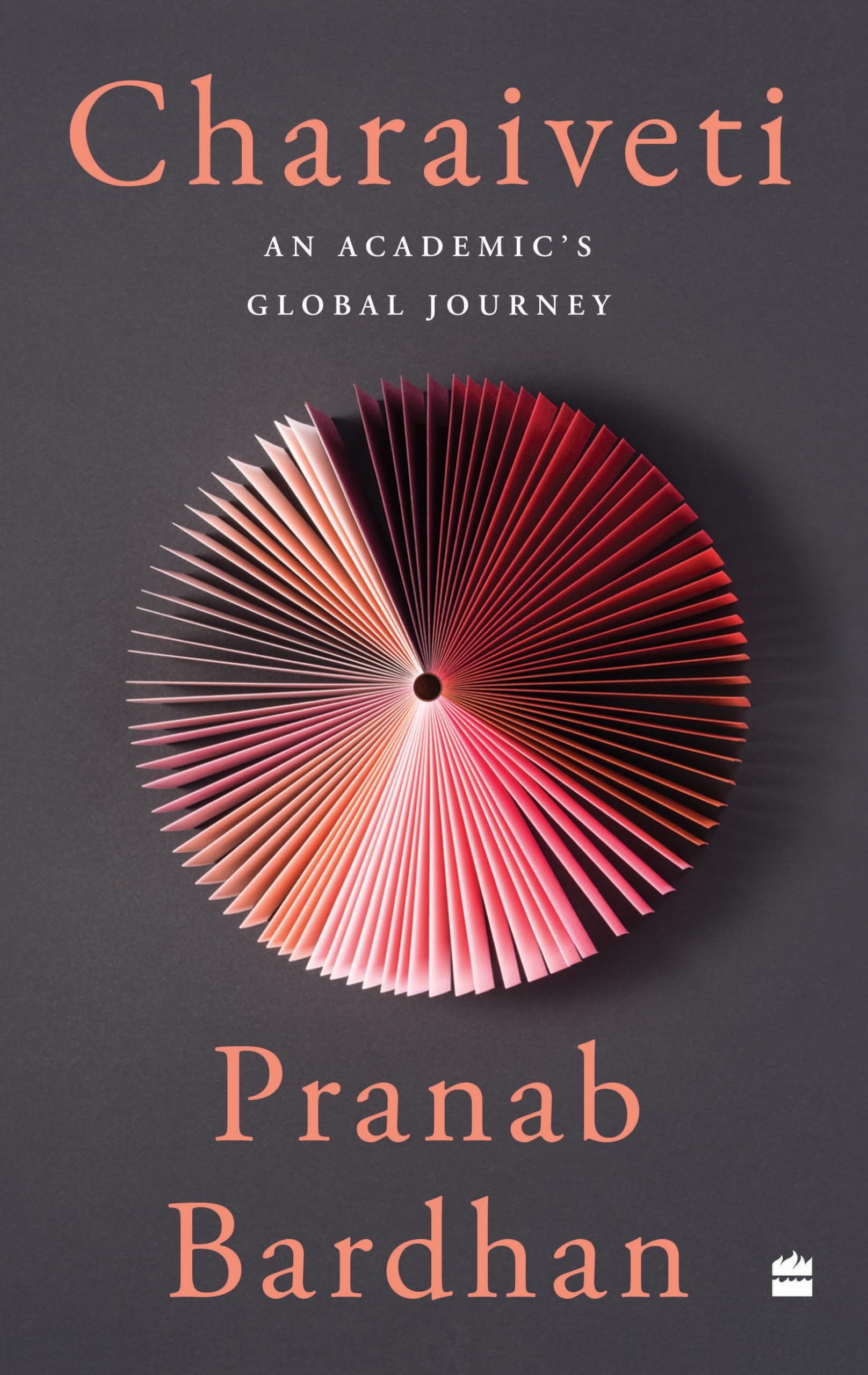 Charaiveti: An Academic’s Global Journey book cover