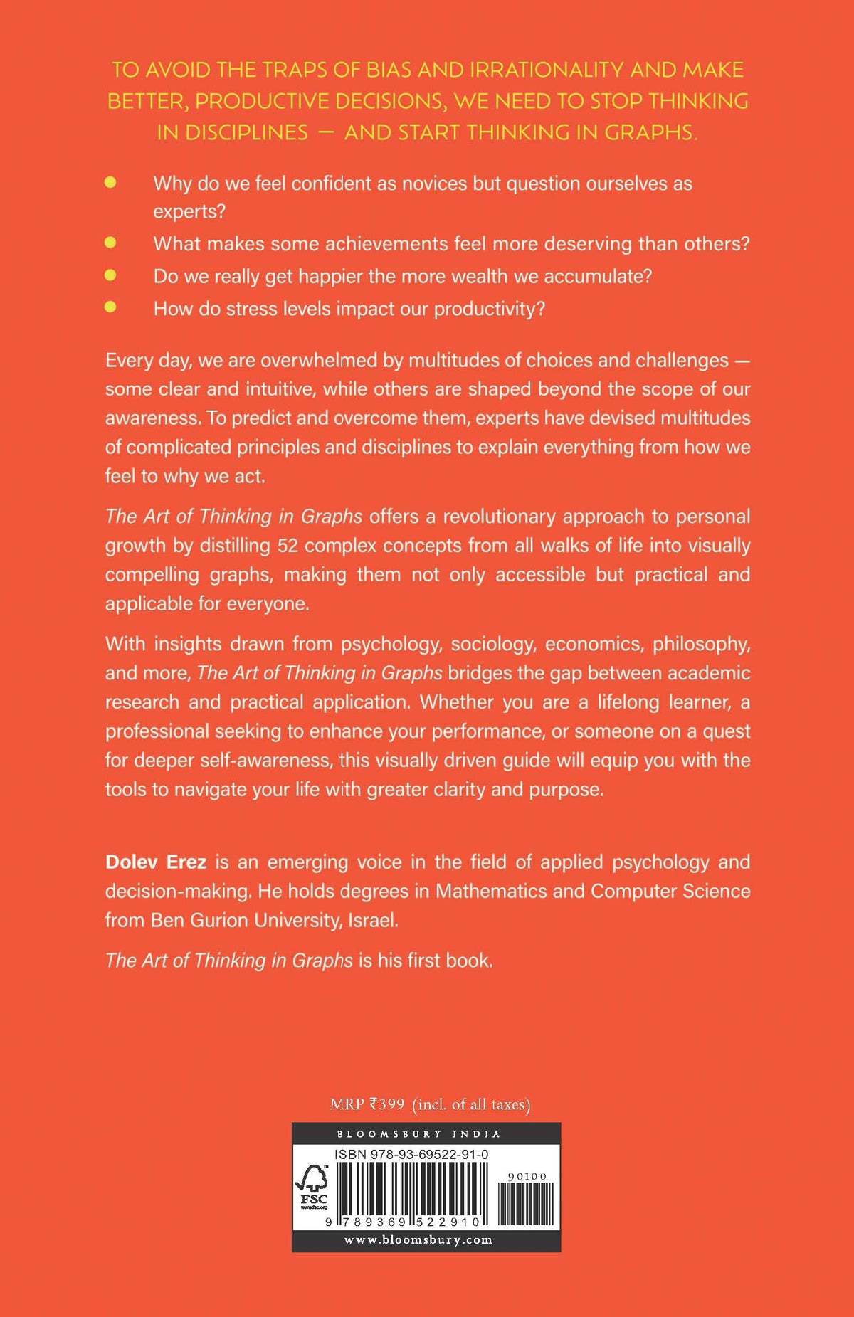 The Art of Thinking in Graphs: 52 Visual Mental Models for Smarter Decisions, Better Productivity, and Understanding Human Behaviour: Illustrating the ... Decision-Making, and the Way We Think