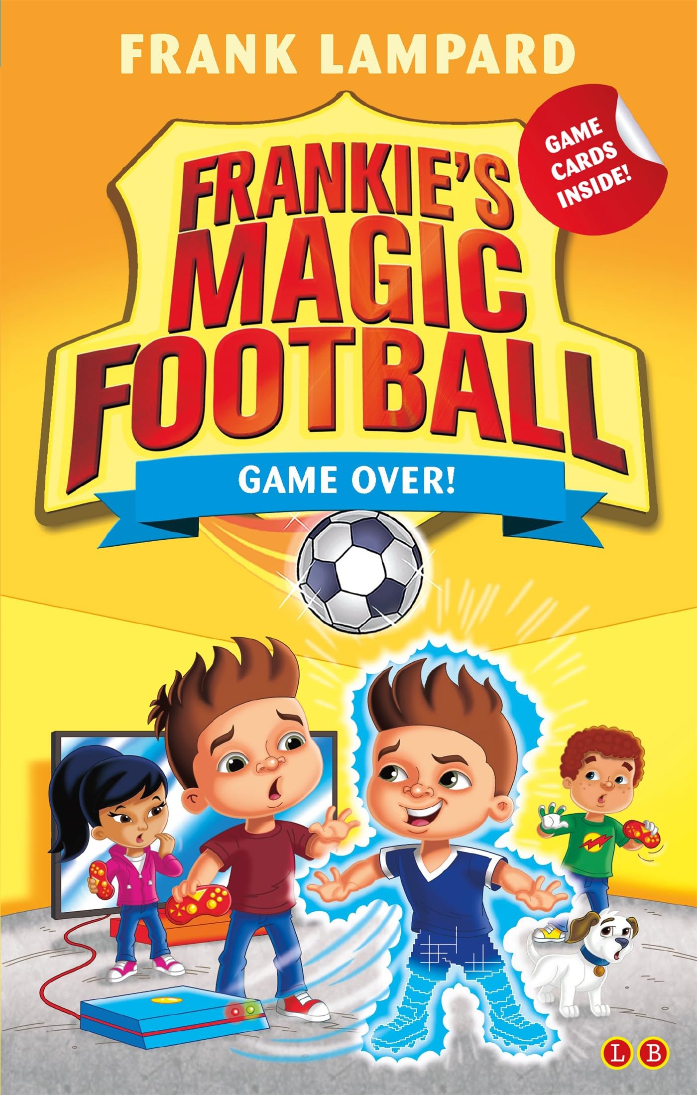 FRANKIES MAGIC FOOTBALL: GAME OVER! book cover