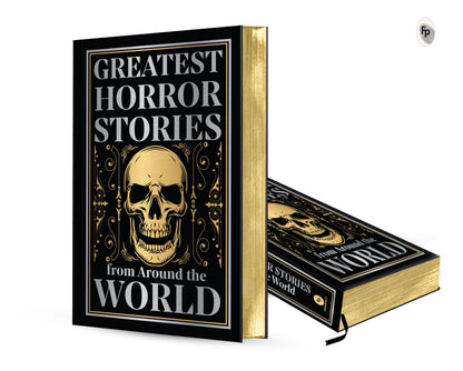 Greatest Horror Stories From Around The World (Deluxe Hardbound Edition)