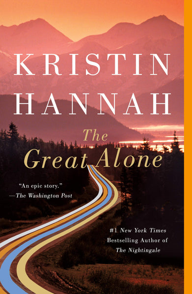 The Great Alone: A Novel 