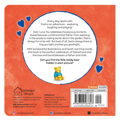 Daddy, I Love You – A Heartwarming Illustrated Board Book For Kids | Celebrate The Special Bond Between Father And Child With Gentle Words & Joyful ... For Toddlers & Preschoolers | Ages 2–6 Years