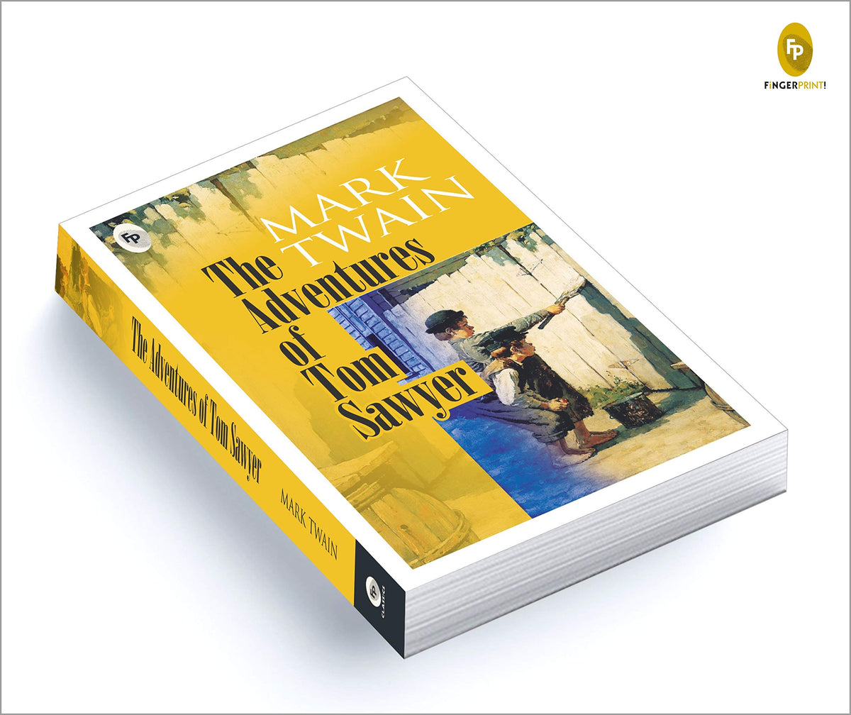The Adventures Of Tom Sawyer By Mark Twain | Premium Classic Edition | American Classic Novel | Coming-Of-Age Adventure | Childhood Freedom | Americana | Boyhood Adventures | Premium Paperback