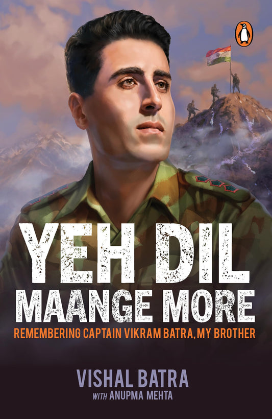 Yeh Dil Maange More: Remembering Captain Vikram Batra, My Brother | The Untold Story of India’s Kargil Hero Vikram Batra (PVC) Through His Twin Brother’s Eyes