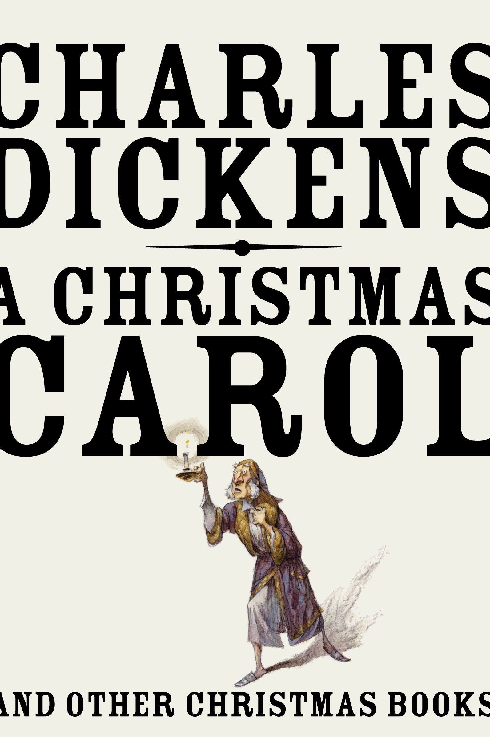 A Christmas Carol: And Other Christmas Books (Vintage Classics) by Charles Dickens book cover