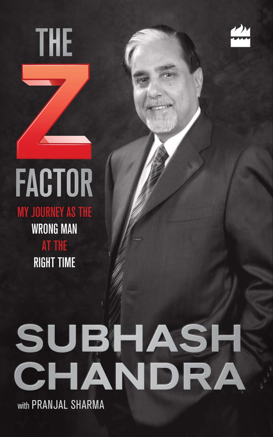 The Z Factor: My Journey as the Wrong Man at the Right Time by Pranjal Sharma book cover