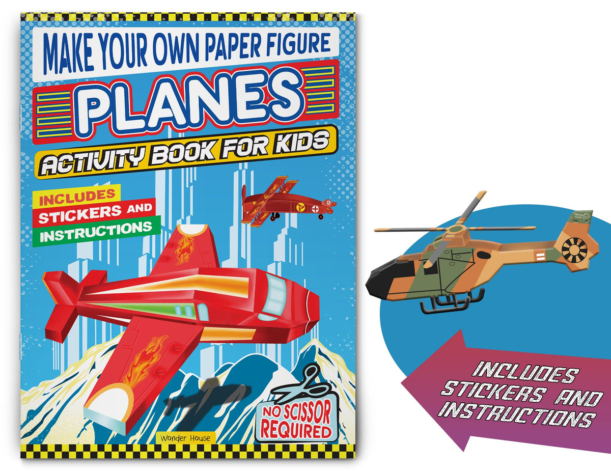 Make Your Own Paper Figures – Planes Cut, Fold & Create Flying Fun | Ages 6–10 | DIY Activity Book with Templates for 2+ Hours of Crafty Fun: Planes (Activity Book for Kids)
