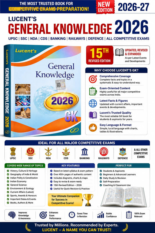 Lucent's General Knowledge 2026 | 15th Revised Edition | English Medium GK Book | For UPSC, SSC, NDA, CDS, Banking, Railways, Defence & Other Competitive Exams | 2026–27 Exam Preparation