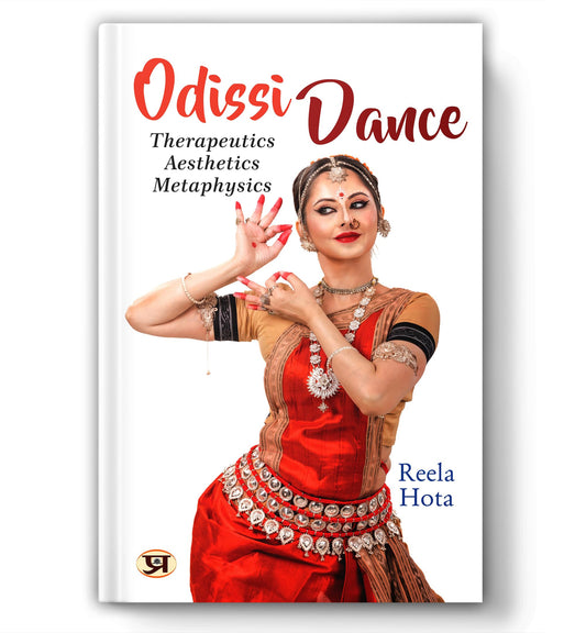 Odissi Dance: Therapeutics, Aesthetics, Metaphysics | The Oldest Classical Dance of India | A Dance of Love and Passion | Spiritual Healing Through Art | Yoga in Motion | Cultural Wisdom from Bharat