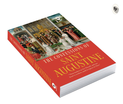 The Confessions of Saint Augustine