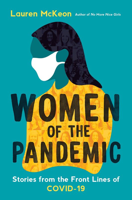 Women of the Pandemic: Stories from the Frontlines of COVID-19 book cover
