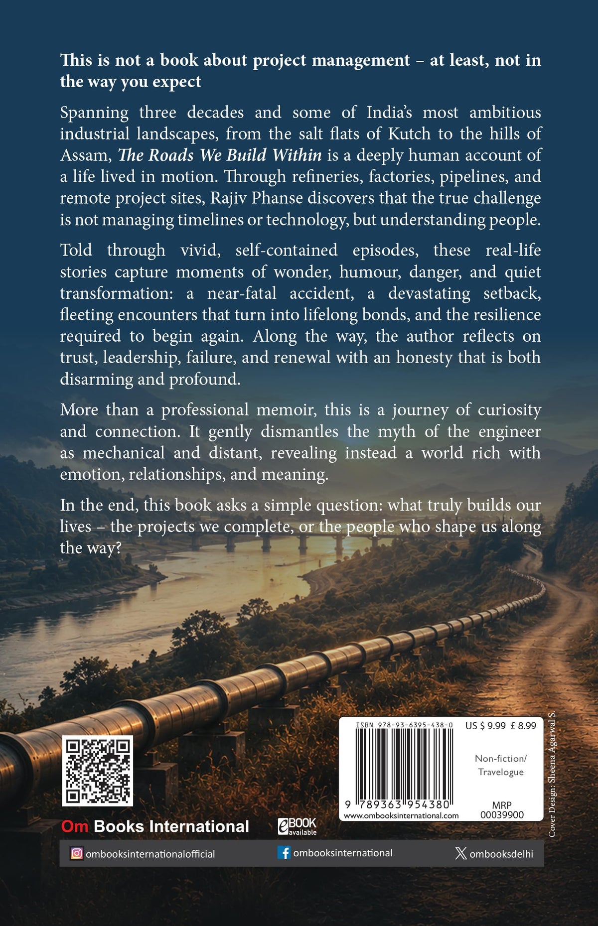 The Roads We Build Within - Journeys Across India, Through Work, And Into The Human Spirit