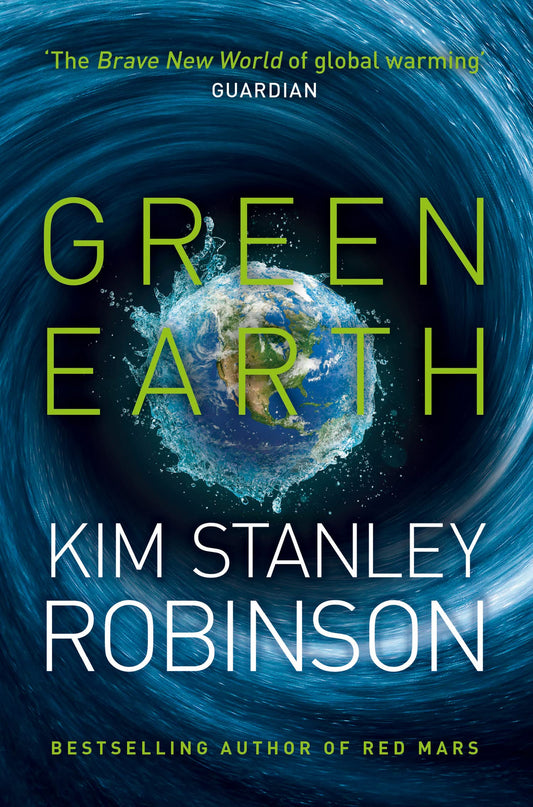 Green Earth: A Gripping Climate Thriller Where Science and Espionage Collide to Save the World