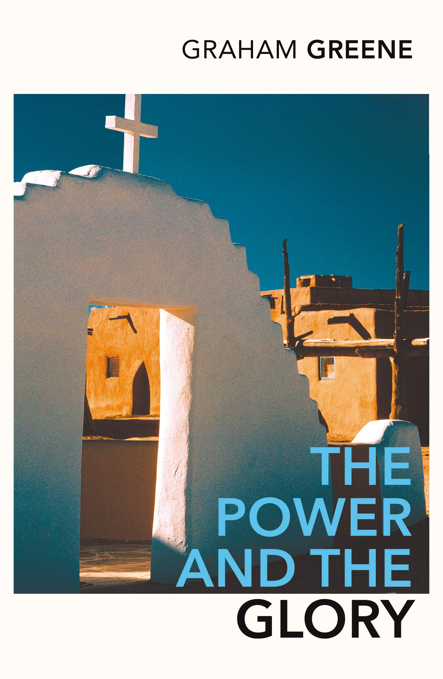 The Power And The Glory book cover
